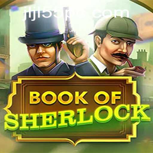 Book of Sherlock: A Journey into Mystery and Deduction
