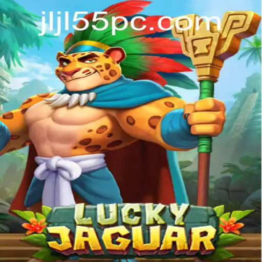 Unveiling the Excitement of LuckyJaguar: The Thrilling Game with Keyword 'Jljl55'